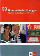 99 Grammatische Übungen Spanisch (A2)