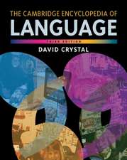 The Cambridge Encyclopedia of Language