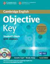 Objective Key / Student's Book Pack (Student's Book with answers with CD-ROM and Class Audio CDs(2))