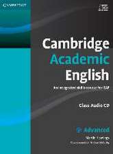 Cambridge Academic English. Advanced. Class Audio CD C1