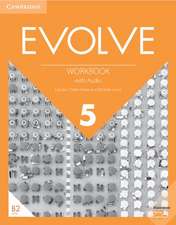 Evolve 5 (B2). Workbook with Audio