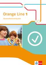 Orange Line IGS 1. Klassenarbeitstraining aktiv mit Mediensammlung. Ausgabe 2014