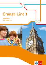 Orange Line 1. Workbook mit Klett Lernen APP. Ausgabe 2014