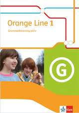 Orange Line 1. Grammatiktraining aktiv. Ausgabe 2014