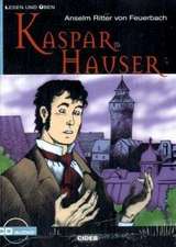 Kaspar Hauser: A2