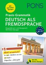 PONS Praxis-Grammatik Deutsch als Fremdsprache