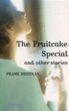 The Fruitcake special and other stories