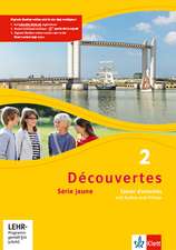 Découvertes 2. Série jaune