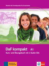 DaF kompakt. Lehr- und Arbeitsbuch mit 2 Audio-CDs. A1