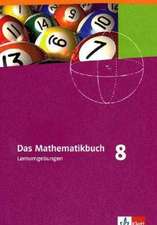 Das Mathematikbuch - Ausgabe N. Lernumgebungen 8. Schuljahr. Für Berlin, Brandenburg, Hamburg und Bremen