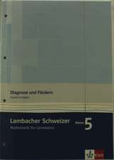 Lambacher Schweizer. 5. Schuljahr. Diagnose und Fördern. Kopiervorlagen