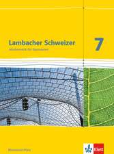 Lambacher Schweizer. 7. Schuljahr. Schülerbuch. Neubearbeitung. Rheinland-Pfalz