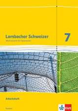 Lambacher Schweizer. 7. Schuljahr G8. Arbeitsheft plus Lösungsheft. Neubearbeitung. Hessen