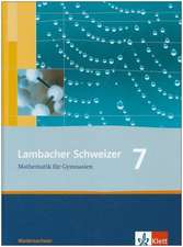 Lambacher Schweizer. 7. Schuljahr. Schülerbuch. Niedersachsen