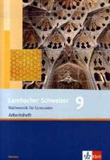 Lambacher Schweizer. 9. Schuljahr. Arbeitsheft plus Lösungsheft. Hessen