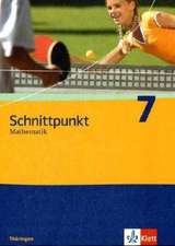 Schnittpunkt Mathematik. Schülerbuch 7. Schuljahr. Ausgabe für Thüringen