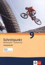 Schnittpunkt - Ausgabe für Schleswig-Holstein. Neubearbeitung. Arbeitsheft mit Lösungsheft Basisniveau 9. Schuljahr