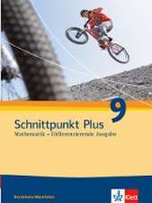 Schnittpunkt Mathematik - Differenzierende Ausgabe für Nordrhein-Westfalen. Schülerbuch 9. Schuljahr