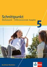 Schnittpunkt Mathematik Plus - Differenzierende Ausgabe für Nordrhein-Westfalen. Schülerbuch Mittleres Niveau 5. Schuljahr