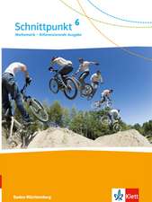 Schnittpunkt Mathematik - Differenzierende Ausgabe für Baden-Württemberg. Schülerbuch 6. Schuljahr