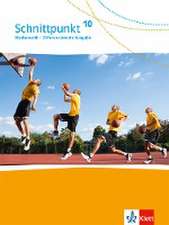 Schnittpunkt Mathematik 10. Differenzierende Ausgabe. Schulbuch Klasse 10