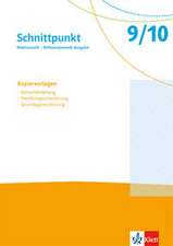 Schnittpunkt Mathematik 9/10. Differenzierende Ausgabe