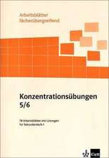 Arbeitsblätter Grundschule. Konzentrationsübungen. 5./6. Schuljahr