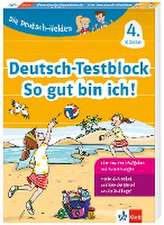 Klett Die Deutsch-Helden: Deutsch-Testblock So gut bin ich! 4. Klasse