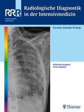 Radiologische Diagnostik in der Intensivmedizin