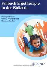 Fallbuch Ergotherapie in der Pädiatrie