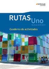 RUTAS Uno nueva edición. Arbeitsheft: Cuaderno de actividades. Einführungsphase. Gymnasiale Oberstufe in Nordrhein-Westfalen u.a.