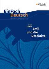 Emil und die Detektive. Einfach Deutsch Unterrichtsmodelle