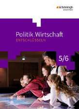 Politik/Wirtschaft 5 / 6. Arbeitsbuch. Gymnasien. Nordrhein-Westfalen. Neubearbeitung