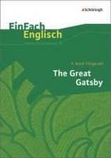 The Great Gatsby. EinFach Englisch Unterrichtsmodelle