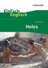 Holes. EinFach Englisch Textausgaben