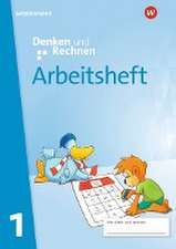 Denken und Rechnen 1. Arbeitsheft. Allgemeine Ausgabe