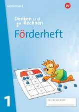 Denken und Rechnen 1. Förderheft. Allgemeine Ausgabe