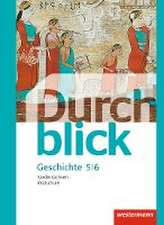 Durchblick Geschichte und Politik 5 / 6. Schulbuch. Realschulen in Niedersachsen