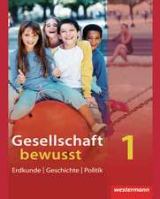 Gesellschaft bewusst . Schulbuch