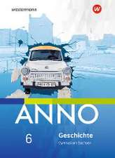 ANNO 6. Schulbuch. Für Gymnasien in Sachsen