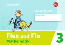 Flex und Flo Mathematik 3 Trainingheft