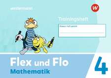 Flex und Flo 4. Trainingsheft