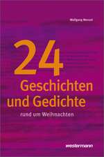 24 Geschichten und Gedichte rund um Weihnachten