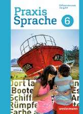 Praxis Sprache 6. Schulbuch. Differenzierende Ausgabe