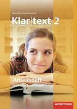 Klartext 2. Arbeitsheft. Realschule. Ausgabe Südwest