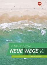 Mathematik Neue Wege SI 10. Schulbuch. Für Rheinland-Pfalz