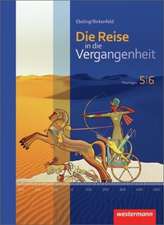 Die Reise in die Vergangenheit 5 / 6. Schulbuch. Thüringen