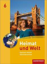 Heimat und Welt 6. Schulbuch. Sekundarschulen. Sachsen-Anhalt