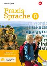 Praxis Sprache 8. Arbeitsheft mit interaktiven Übungen. Differenzierende Ausgabe