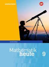 Mathematik heute 9. Schülerband. Sachsen-Anhalt